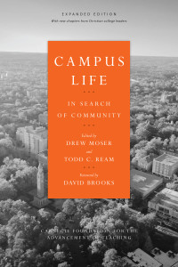 Carnegie Foundation for the Advancement of Teaching;Drew Moser;Todd C. Ream; — Campus Life