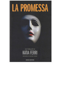 Katia Ferri — La promessa