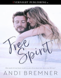 Andi Bremner [Bremner, Andi] — Free Spirit