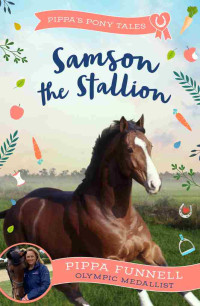 Pippa Funnell — Samson the Stallion