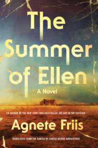 Agnete Friis — The Summer of Ellen