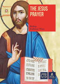 Kallistos — The Jesus Prayer