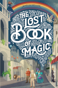 Amelia Mellor — The Lost Book of Magic