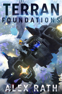 Alex Rath — Terran Foundations