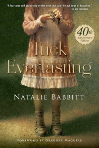 Natalie Babbitt — Tuck Everlasting