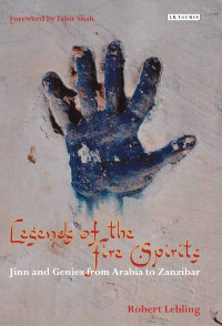 Robert Lebling — Legends of the Fire Spirits