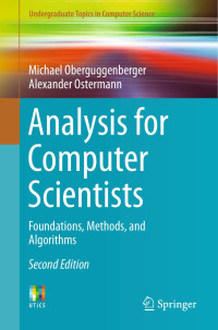 Michael Oberguggenberger & Alexander Ostermann — Analysis for Computer Scientists