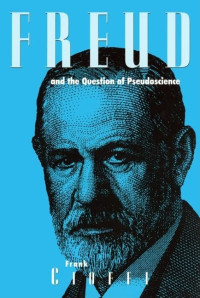 Frank Cioffi — Freud and the Question of Pseudoscience