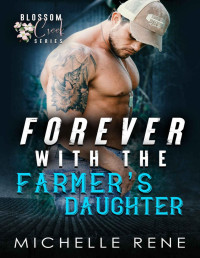 Michelle Rene — Forever with the Farmer's Daughter