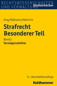 Volker Krey, Uwe Hellmann, Manfred Heinrich & Manfred Heinrich & Uwe Hellmann — Strafrecht Besonderer Teil