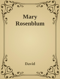 David — Mary Rosenblum