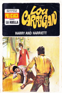 Lou Carrigan — Harry and Harriett