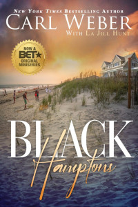 Carl Weber — Black Hamptons