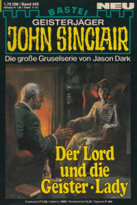 Dark, Jason — [John Sinclair 0455] • Der Lord und die Geister-Lady