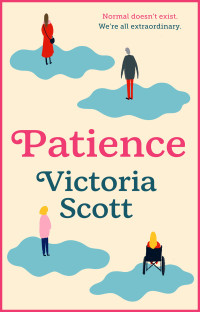 Victoria Scott — Patience