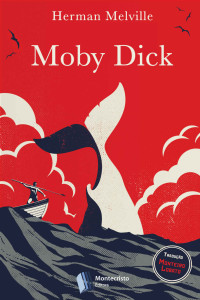 Herman Melville — Moby Dick