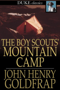 John Henry Goldfrap — The Boy Scouts' Mountain Camp