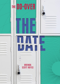 Brenda Scott Royce — The Date