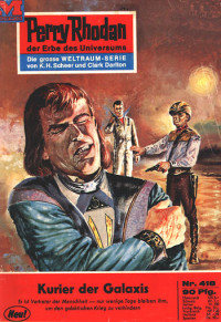 Kneifel, Hans — [Perry Rhodan 0418] • Kurier der Galaxis