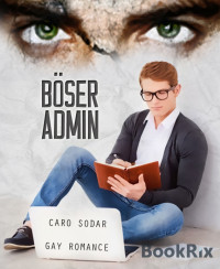 Caro Sodar — Böser Admin