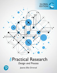 Jeanne Ellis Ormrod — Practical Research: Design and Process, 13th Global Edition