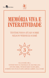 Olga Sodr; — Memria viva e interatividade (vol. 3)