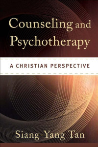 Tan, Siang-Yang; — Counseling and Psychotherapy