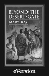 Mary Ray — Beyond the Desert Gate