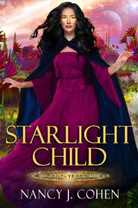 Nancy J. Cohen — Starlight Child (The Light-Years Series Book 3)