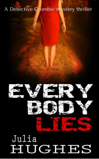 Julia Hughes — Every Body Lies