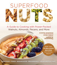 Connie Diekman — Superfood Nuts