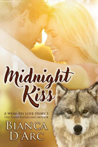 Bianca D'Arc — Midnight Kiss: Tales of the Were (Were-Fey Love Story Book 3)