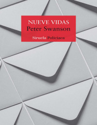 Peter Swanson — Nueve vidas