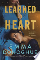 Emma Donoghue — Learned By Heart