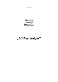 Michael Knight — Walczak Mariusz