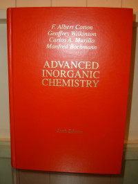 F. Albert Cotton, Geoffrey Wilkinson, Carlos A. Murillo, Manfred Bochmann — Advanced Inorganic Chemistry (Sixth Edition)