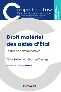 Olivier Peiffert;Sbastien Thomas; & Sébastien Thomas — Droit matriel des aides d'tat