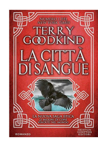 Terry Goodkind — La città di sangue