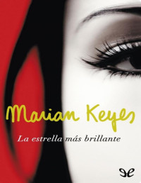 Marian Keyes — La Estrella Más Brillante