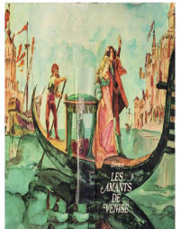 Zévaco, Michel — Les Amants de Venise