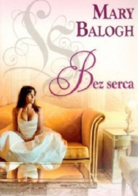 Balogh Mary — Bez Serca