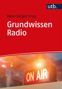 Hans-Jürgen Krug — Grundwissen Radio