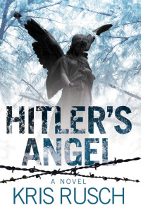 Kris Rusch — Hitler's Angel