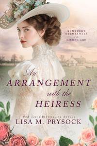 Lisa Prysock — An Arrangement with the Heiress