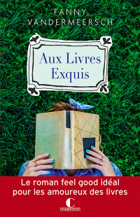 Fanny Vandermeersch [Vandermeersch, Fanny] — Aux livres exquis