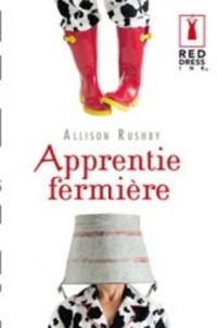 Rushby Allison [Rushby Allison] — Apprentie fermiere