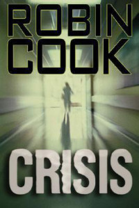 Cook, Robin — Crisis