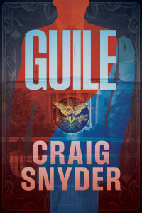 Craig Snyder — Guile