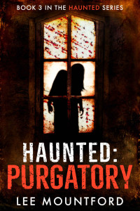 Lee Mountford — Haunted: Purgatory