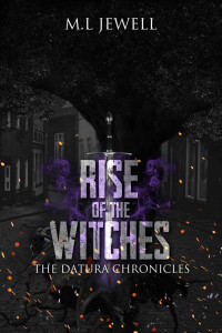 M.L Jewell — Rise of the Witches